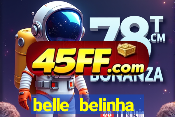 belle belinha privacy nude
